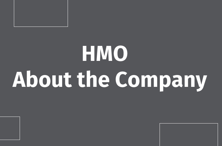 HMO – About the Company